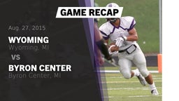 Recap: Wyoming  vs. Byron Center  2015