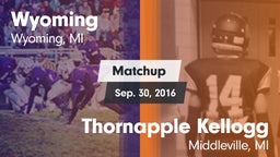 Matchup: Wyoming High vs. Thornapple Kellogg  2016