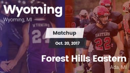Matchup: Wyoming High vs. Forest Hills Eastern  2017