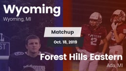 Matchup: Wyoming High vs. Forest Hills Eastern  2019
