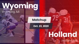 Matchup: Wyoming High vs. Holland  2020