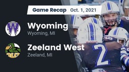 Recap: Wyoming  vs. Zeeland West  2021