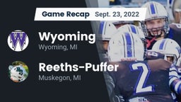Recap: Wyoming  vs. Reeths-Puffer  2022