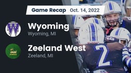 Recap: Wyoming  vs. Zeeland West  2022
