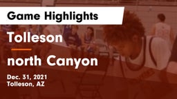 Tolleson  vs north Canyon Game Highlights - Dec. 31, 2021