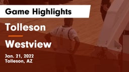 Tolleson  vs Westview  Game Highlights - Jan. 21, 2022