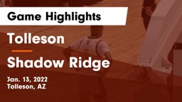 Tolleson  vs Shadow Ridge  Game Highlights - Jan. 13, 2022