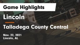 Lincoln  vs Talladega County Central  Game Highlights - Nov. 22, 2021