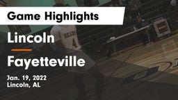 Lincoln  vs Fayetteville  Game Highlights - Jan. 19, 2022