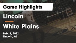 Lincoln  vs White Plains  Game Highlights - Feb. 1, 2022