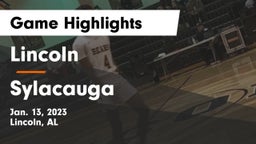Lincoln  vs Sylacauga  Game Highlights - Jan. 13, 2023