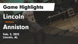 Lincoln  vs Anniston  Game Highlights - Feb. 3, 2023
