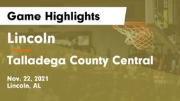 Lincoln  vs Talladega County Central  Game Highlights - Nov. 22, 2021