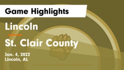 Lincoln  vs St. Clair County  Game Highlights - Jan. 4, 2022