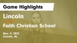 Lincoln  vs Faith Christian School Game Highlights - Nov. 9, 2023