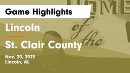 Lincoln  vs St. Clair County  Game Highlights - Nov. 20, 2023