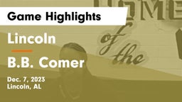 Lincoln  vs B.B. Comer  Game Highlights - Dec. 7, 2023