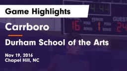 Carrboro  vs Durham School of the Arts Game Highlights - Nov 19, 2016