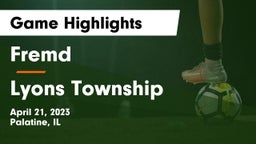 Fremd  vs Lyons Township  Game Highlights - April 21, 2023