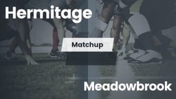 Matchup: Hermitage High vs. Meadowbrook  2016