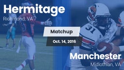 Matchup: Hermitage High vs. Manchester  2016