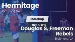 Matchup: Hermitage High vs. Douglas S. Freeman Rebels 2016