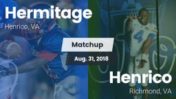 Matchup: Hermitage High vs. Henrico  2018