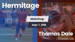 Matchup: Hermitage High vs. Thomas Dale  2018