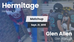 Matchup: Hermitage High vs. Glen Allen  2018