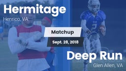 Matchup: Hermitage High vs. Deep Run  2018