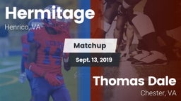Matchup: Hermitage High vs. Thomas Dale  2019