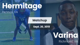 Matchup: Hermitage High vs. Varina  2019