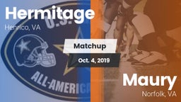 Matchup: Hermitage High vs. Maury  2019