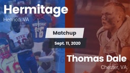 Matchup: Hermitage High vs. Thomas Dale  2020