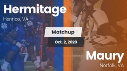 Matchup: Hermitage High vs. Maury  2020