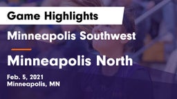 Minneapolis Southwest  vs Minneapolis North  Game Highlights - Feb. 5, 2021