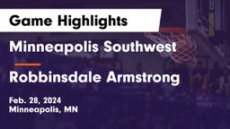 Minneapolis Southwest  vs Robbinsdale Armstrong  Game Highlights - Feb. 28, 2024