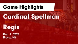 Cardinal Spellman  vs Regis  Game Highlights - Dec. 7, 2021