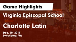 Virginia Episcopal School vs Charlotte Latin  Game Highlights - Dec. 20, 2019