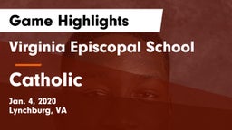 Virginia Episcopal School vs Catholic  Game Highlights - Jan. 4, 2020