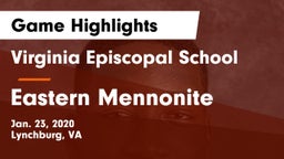 Virginia Episcopal School vs Eastern Mennonite  Game Highlights - Jan. 23, 2020