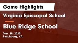 Virginia Episcopal School vs Blue Ridge School Game Highlights - Jan. 28, 2020