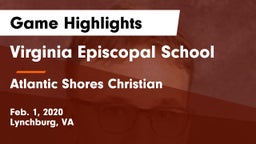 Virginia Episcopal School vs Atlantic Shores Christian  Game Highlights - Feb. 1, 2020