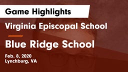 Virginia Episcopal School vs Blue Ridge School Game Highlights - Feb. 8, 2020