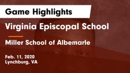 Virginia Episcopal School vs Miller School of Albemarle Game Highlights - Feb. 11, 2020