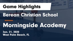 Berean Christian School vs Morningside Academy Game Highlights - Jan. 21, 2020