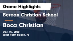 Berean Christian School vs Boca Christian Game Highlights - Dec. 29, 2020