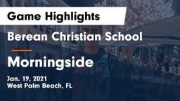 Berean Christian School vs Morningside Game Highlights - Jan. 19, 2021