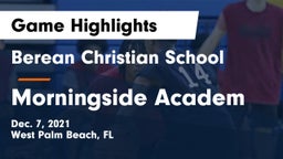 Berean Christian School vs Morningside Academ Game Highlights - Dec. 7, 2021