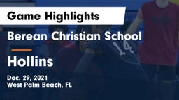 Berean Christian School vs Hollins  Game Highlights - Dec. 29, 2021